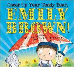 Emily Brown: Cheer Up Your Teddy Bear!