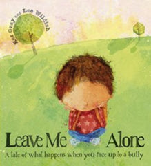 Leave Me Alone! by Kes Gray