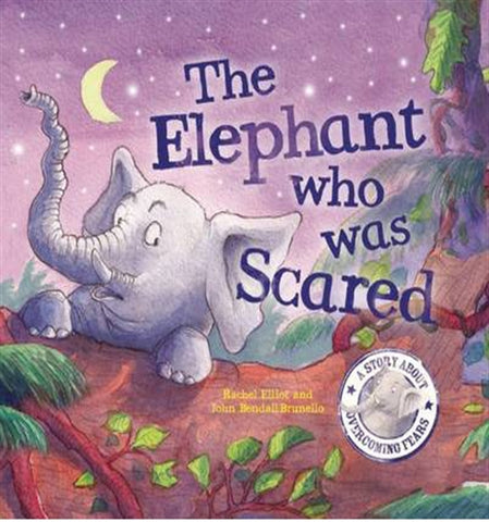 The Elephant Who Was Scared