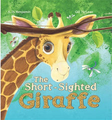 The Short-Sighted Giraffe by A.H. Benjamin