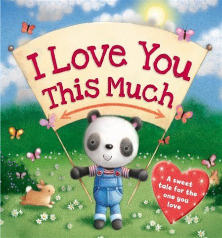 I love you this much by Igloo Books