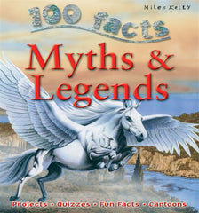 100 Facts Myths & Legends (Paperback)