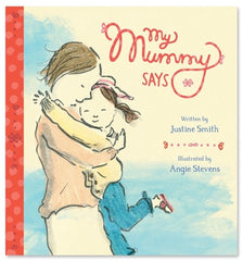 My Mummy Says (Board Book)